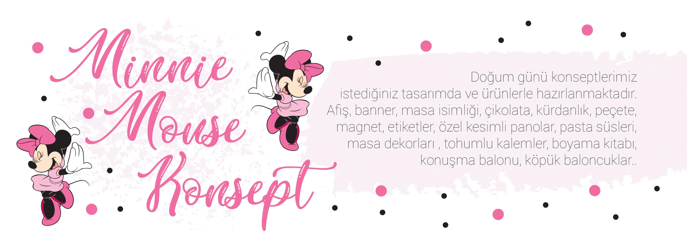 DOĞUM GÜNÜ KONSEPT ORGANİZASYON ÜRÜNLER HEDİYELİK